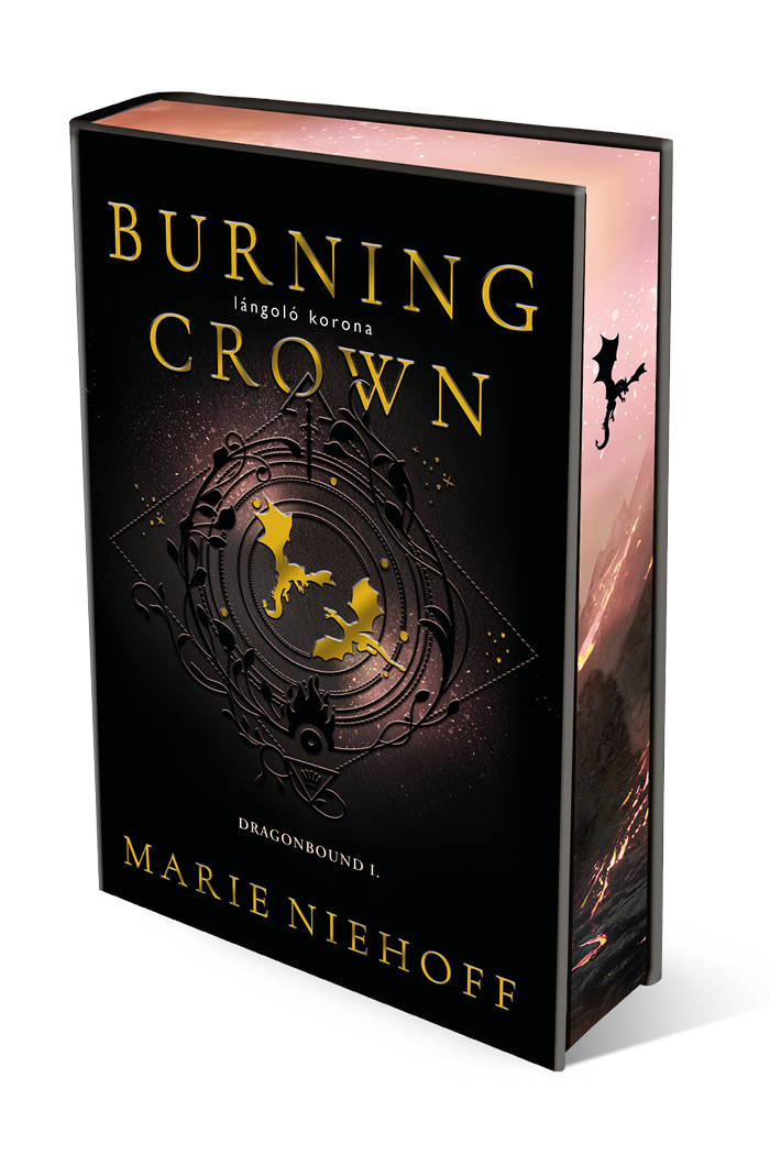 Burning Crown – Lángoló korona (Dragonbound 1.) Különleges éldekorált kiadás!