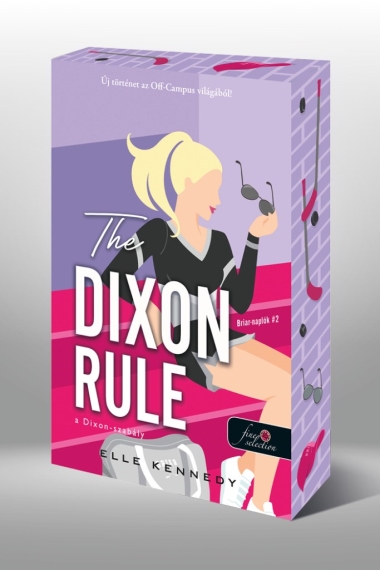 The Dixon Rule - A Dixon-szabály (Briar-naplók 2.) Különleges éldekorált kiadás!