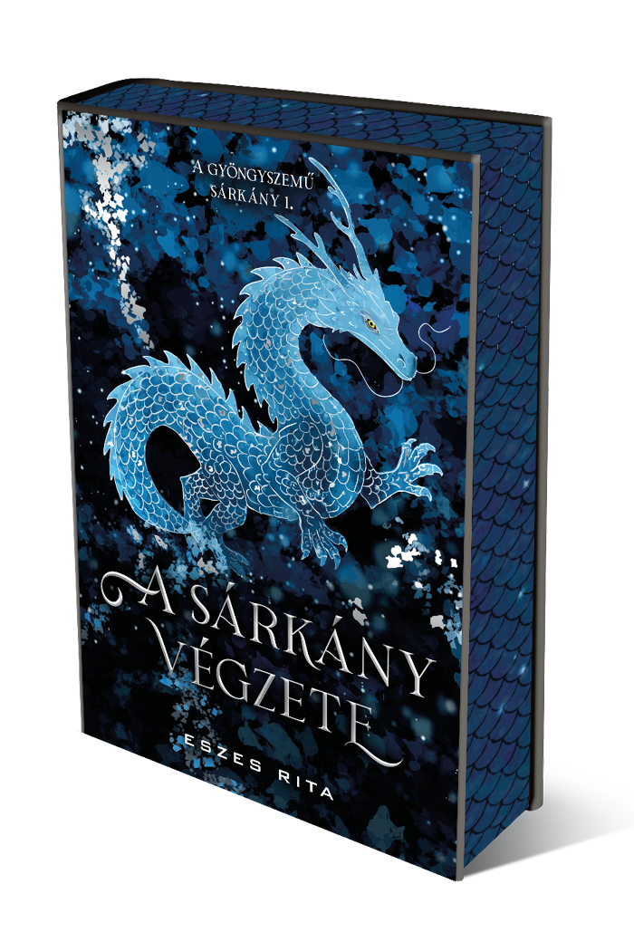A sárkány végzete (A gyöngyszemű sárkány 1.) Különleges éldekorált kiadás!