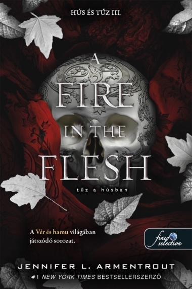A Fire in the Flesh - Tűz a húsban (Hús és tűz 3.)