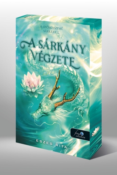 A sárkány végzete (A gyöngyszemű sárkány 1.) Különleges éldekorált kiadás!