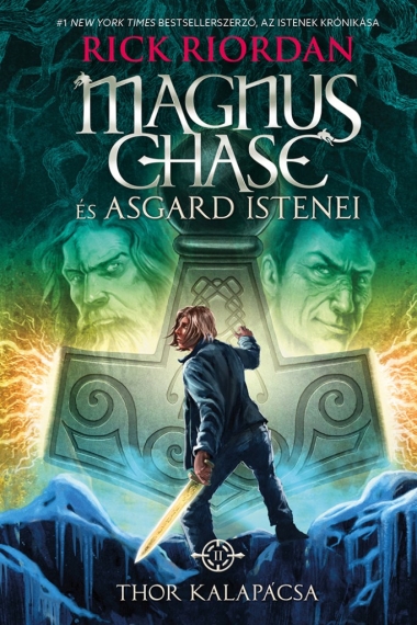 Thor kalapácsa  (Magnus Chase és Asgard istenei 2.)
