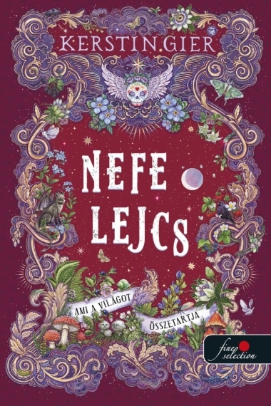 Ami a világot összetartja (Nefelejcs 3.)