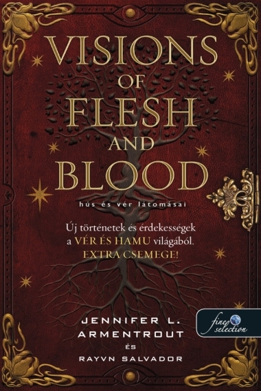 Visions of Flesh and Blood – Hús és vér látomásai (Vér és hamu 5,5)