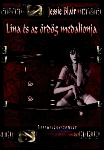 Lina és az ördög medalionja