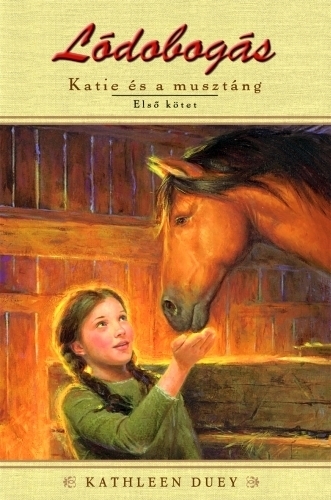 Katie és a musztáng 1.