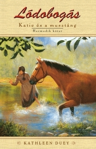 Katie és a musztáng 3.