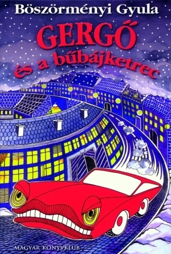 Gergő és a bűbájketrec
