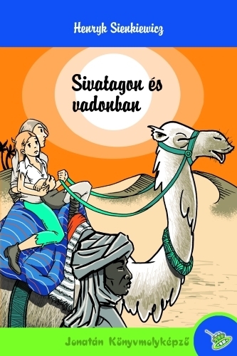 Sivatagon és vadonban
