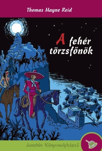 A fehér törzsfőnök