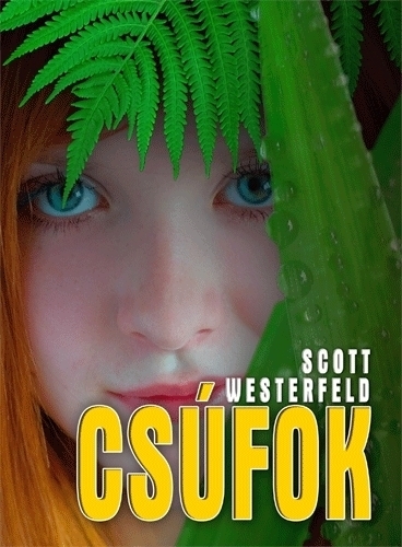 Csúfok (Csúfok 1.)