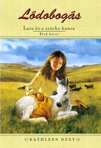 Lara és a szürke kanca