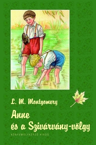 Anne és a Szivárványvölgy