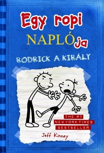 Egy ropi naplója 2. Rodrick a király