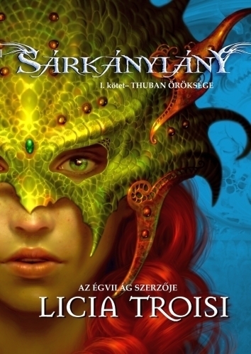 Sárkánylány 1. Thuban öröksége