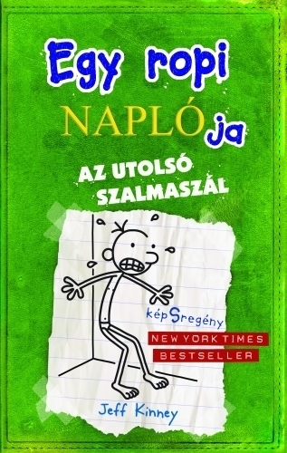 Egy ropi naplója 3. Az utolsó szalmaszál