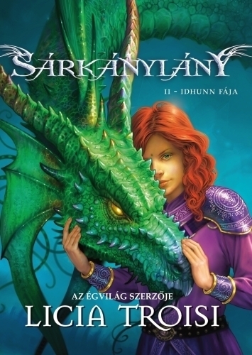 Sárkánylány 2. Idhunn fája