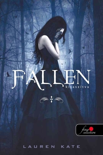 Fallen – Kitaszítva (Fallen 1.)