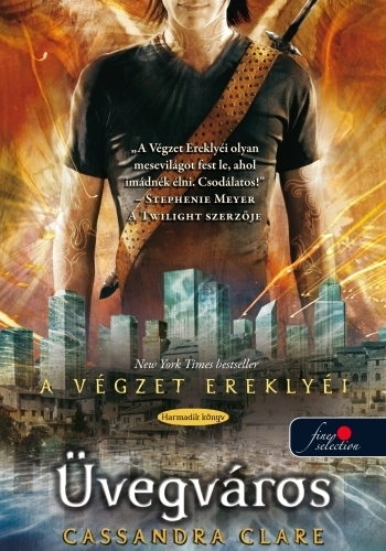A végzet ereklyéi 3. - Üvegváros