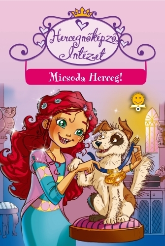 Hercegnőképző Intézet 2 - Micsoda Herceg!