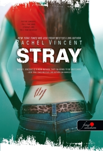 Stray – Kóborok (Vérmacskák 1.)