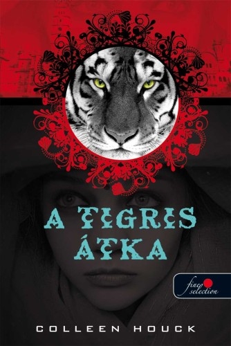 A tigris átka (A tigris átka 1.)