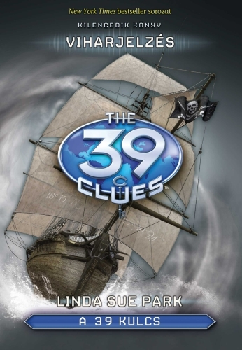 A 39 kulcs 9. – Viharjelzés