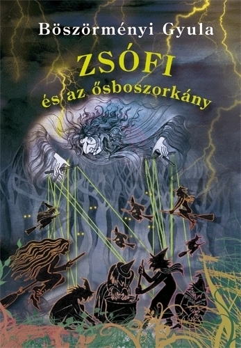 Zsófi és az ősboszorkány