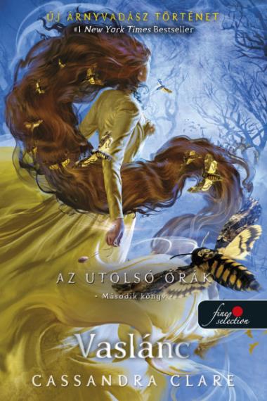 Vaslánc (Az utolsó órák 2.)