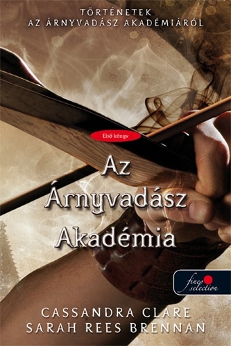 Welcome to Shadowhunter Academy – Az Árnyvadász Akadémia