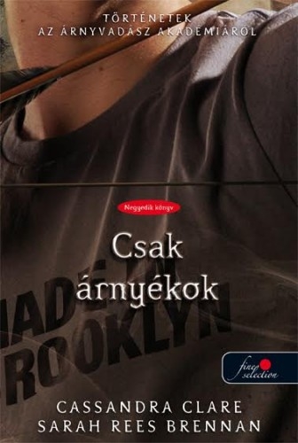Nothing but Shadows – Csak árnyékok