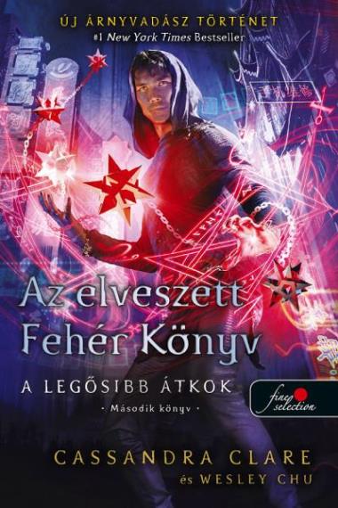 Az elveszett Fehér Könyv (A legősibb átkok 2.)