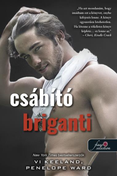 Cocky Bastard – Csábító Briganti