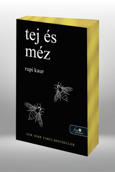Tej és méz – Különleges élmetszett (arany) kiadás!