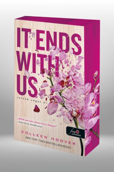 It Ends With Us – Velünk véget ér - Különleges éldekorált kiadás!