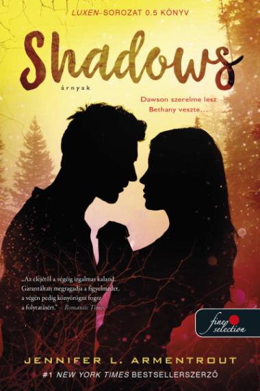 Shadows – Árnyak (Luxen 0.5)