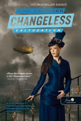Changeless – Változatlan (Napernyő protektorátus 2.)