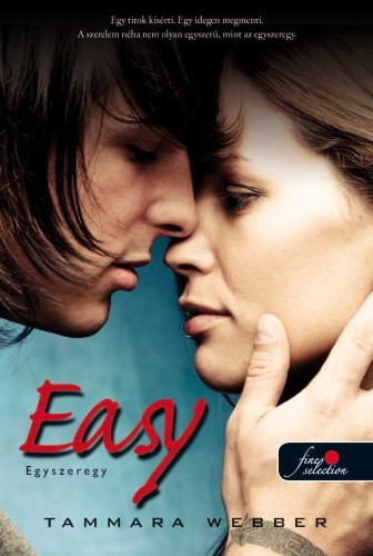 Easy – Egyszeregy (A szív körvonalai 1.) Önállóan is olvasható!