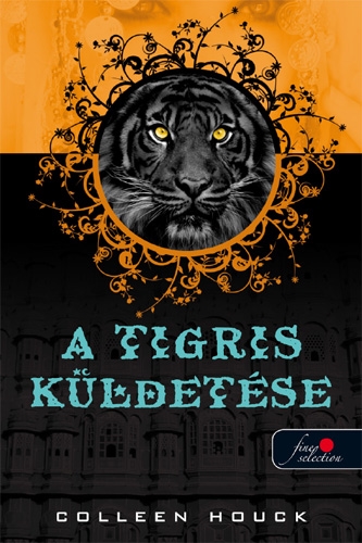 A tigris küldetése (A tigris átka 2.)