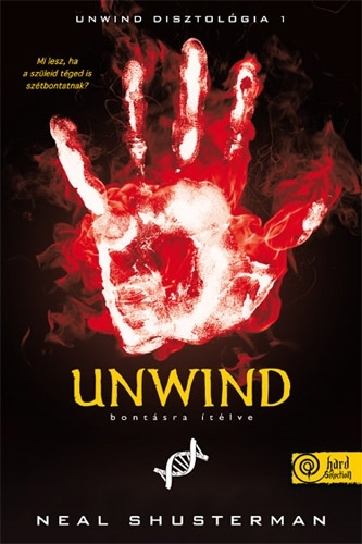 Unwind – Bontásra ítélve