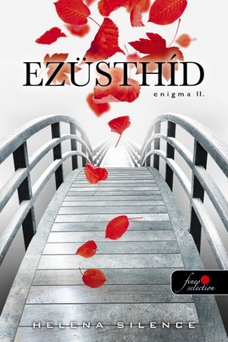 Ezüsthíd (Enigma 2.)