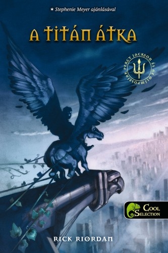 Percy Jackson és az olimposziak 3. - A Titán átka