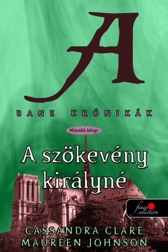 Bane krónikák 2. - A szökevény királyné