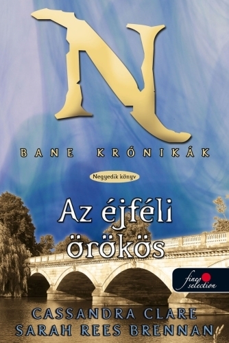 Bane krónikák 4. – Éjféli örökös