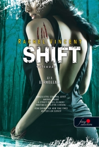 Shift - Változás (Vérmacskák 5.)