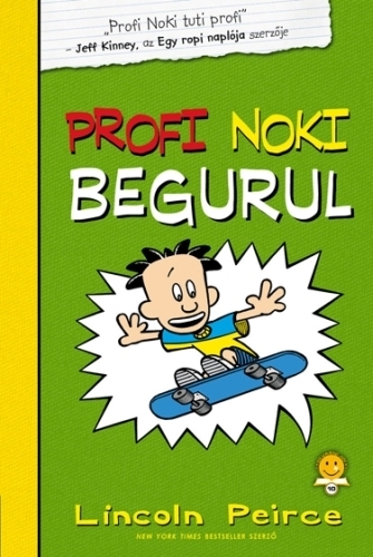 Profi Noki kalandjai 3. Profi Noki begurul