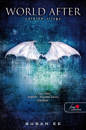 World After – Túlélők világa (Angelfall 2.)
