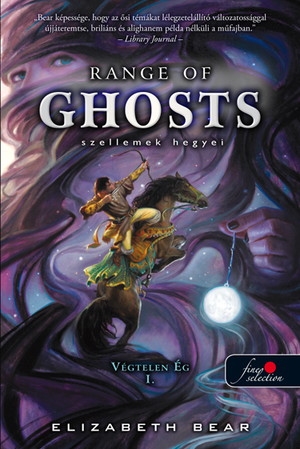 Range of Ghosts – Szellemek Hegyei