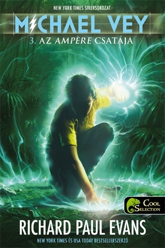 Michael Vey 3. Az Ampere csatája