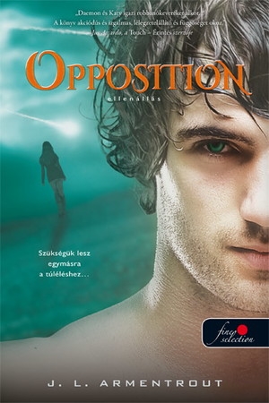 Opposition – Ellenállás (Luxen 5.)